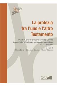 La Profezia Tra l'Uno E l'Altro Testamento