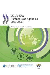 Ocde-Fao Perspectivas Agrícolas 2017-2026