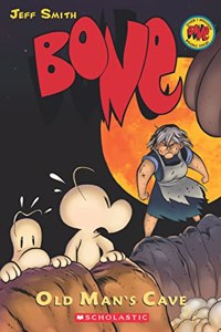 Bone Graphic Novel #6: Old Man's Cave (Graphix)