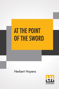 At The Point Of The Sword