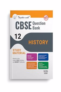 Together with CBSE Question Bank Class 12 History for 2025 Exam (Chapterwise & Topicwise)