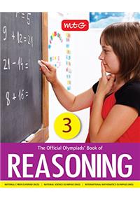 The Official Olympiads' Book of Reasoning: Class 3