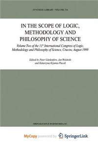 In the Scope of Logic, Methodology and Philosophy of Science