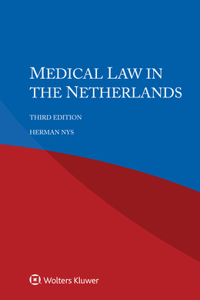 Medical Law in the Netherlands