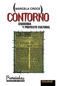 Contorno: Izquierda y Proyecto Cultural