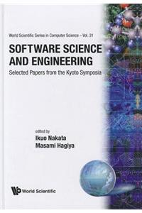 Software Science and Engineering: Selected Papers from the Kyoto Symposia