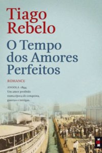 O Tempo dos Amores Perfeitos