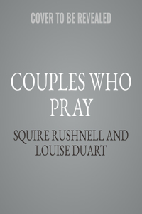 Couples Who Pray