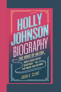 Holly Johnson Biography