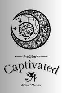 Captivated