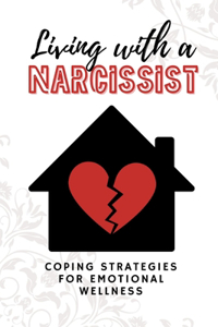 Living with a Narcissist