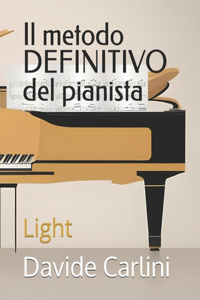 Il metodo definitivo del pianista