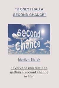 If Only I Had a Second Chance