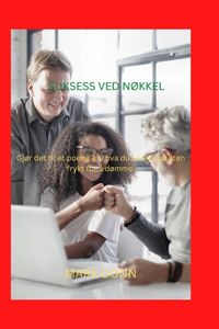 Suksess Ved NØkkel