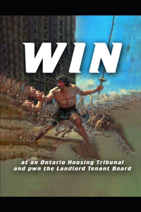 Win At An Ontario Housing Tribunal