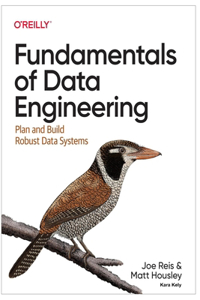 Fundamentals of Data Engineering