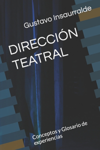 Dirección Teatral