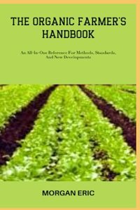 Organic Farmer's Handbook