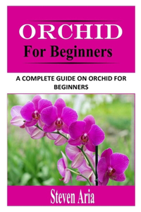 Orchid for Beginners
