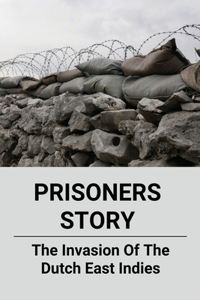 Prisoners Story