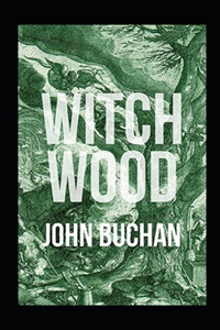 Witch Wood Annotated