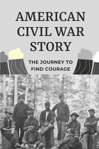 American Civil War Story