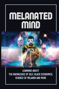 Melanated Mind