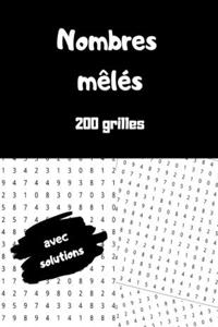 nombres mêlés 200 grilles avec solutions