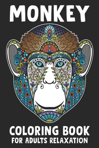 Monkey Coloring Book For Adults Relaxation