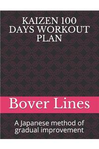 Kaizen 100 Days Workout Plan