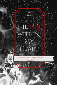 Fire Within My Heart