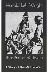 That Printer of Udell's