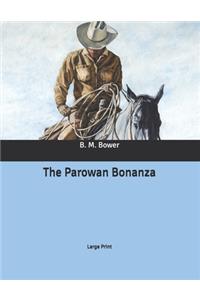 The Parowan Bonanza