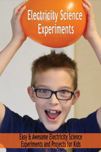 Electricity Science Experiments