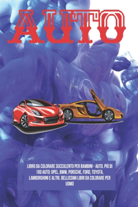 Libro da colorare succulento per bambini - Auto. Più di 100 auto