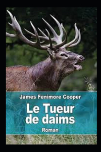 Le Tueur de Daims Annoté