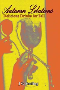 Autumn Libations