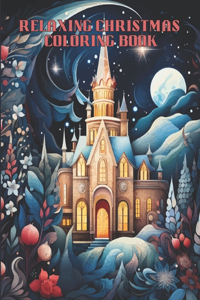 Relaxing Christmas coloring book