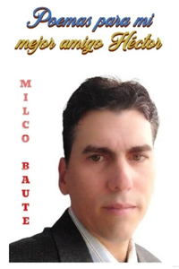 Poemas para mi mejor amigo Héctor
