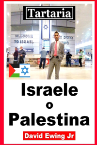 Tartaria - Israele o Palestina