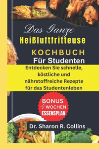 komplette Heißluftfritteusen-Kochbuch für Studenten