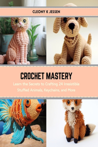 Crochet Mastery