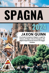 Guida di Viaggio Spagna 2024