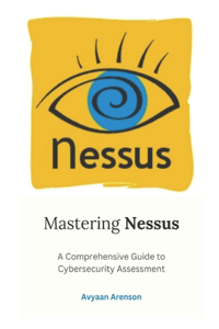 Mastering Nessus