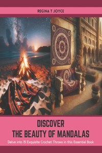 Discover the Beauty of Mandalas
