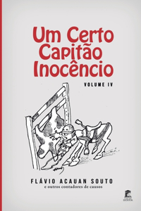Um Certo Capitão Inocêncio - Volume IV