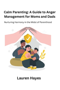 Calm Parenting