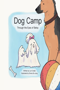 Dog Camp