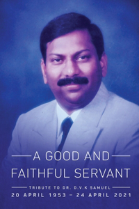 A Good and Faithful Servant