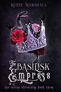 The Basilisk Empress